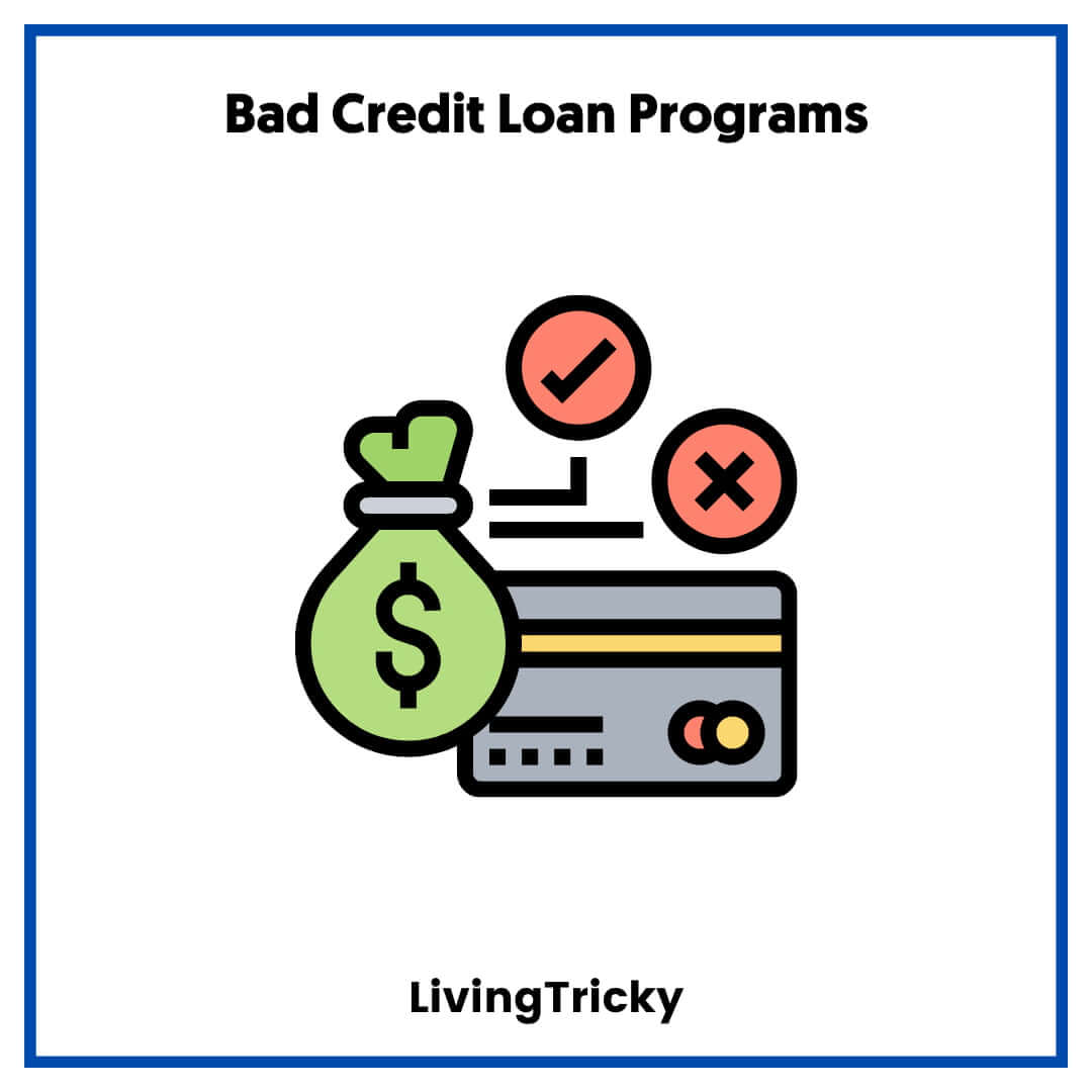 Bad Credit Loan Programs