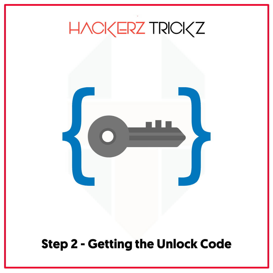 Step 2 - Getting the Unlock Code