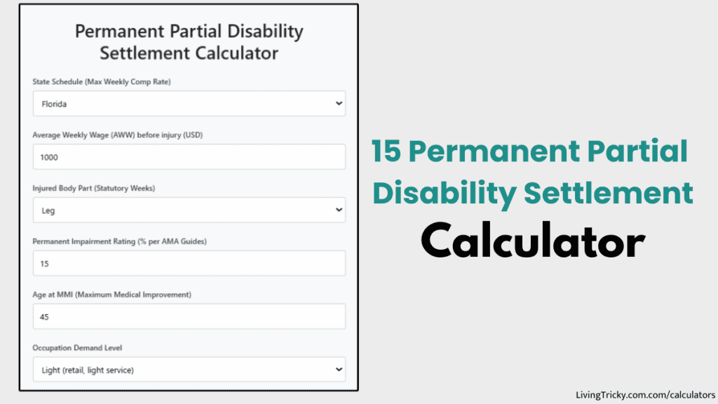 Permanent Partial Disability Settlement Calculator