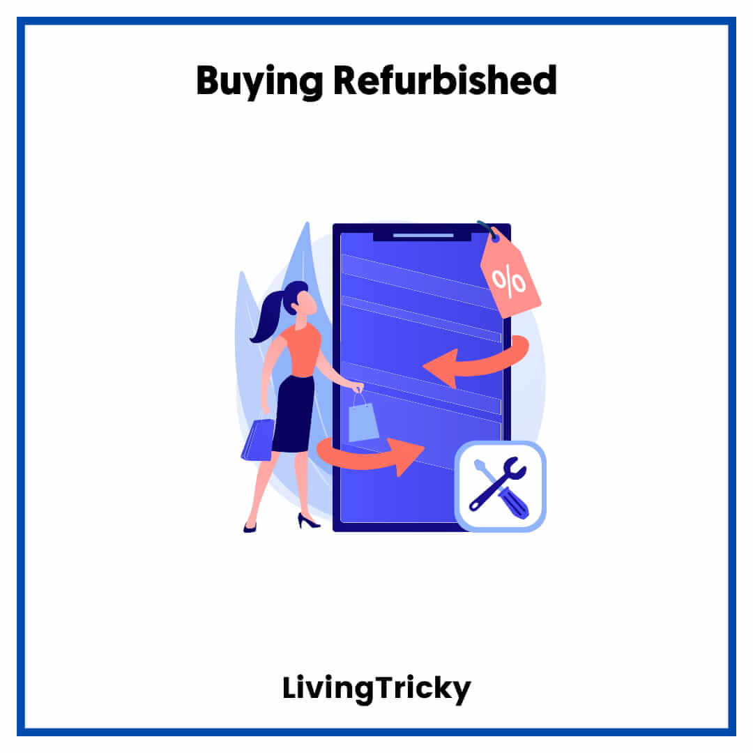 Buying Refurbished