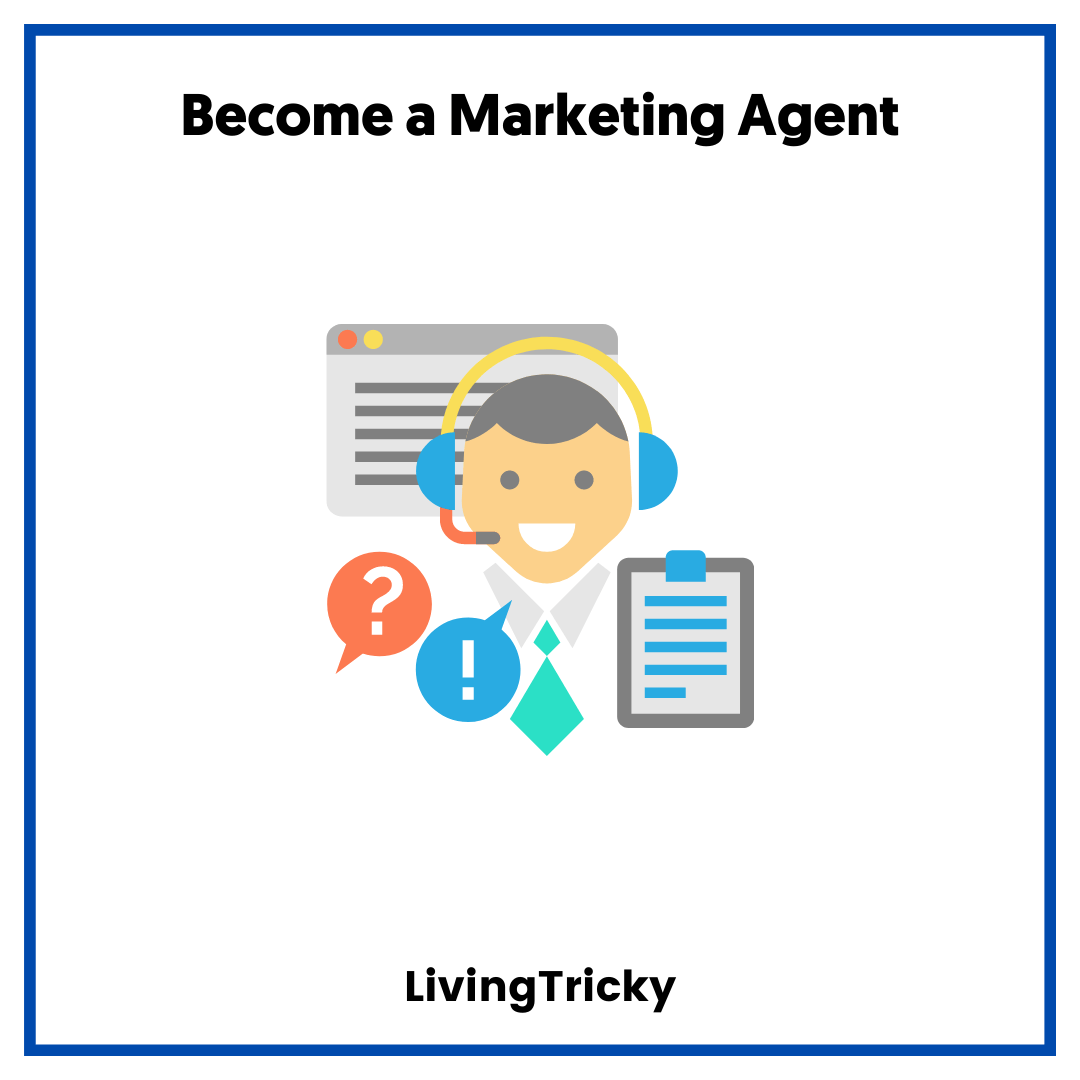 Become a Marketing Agent