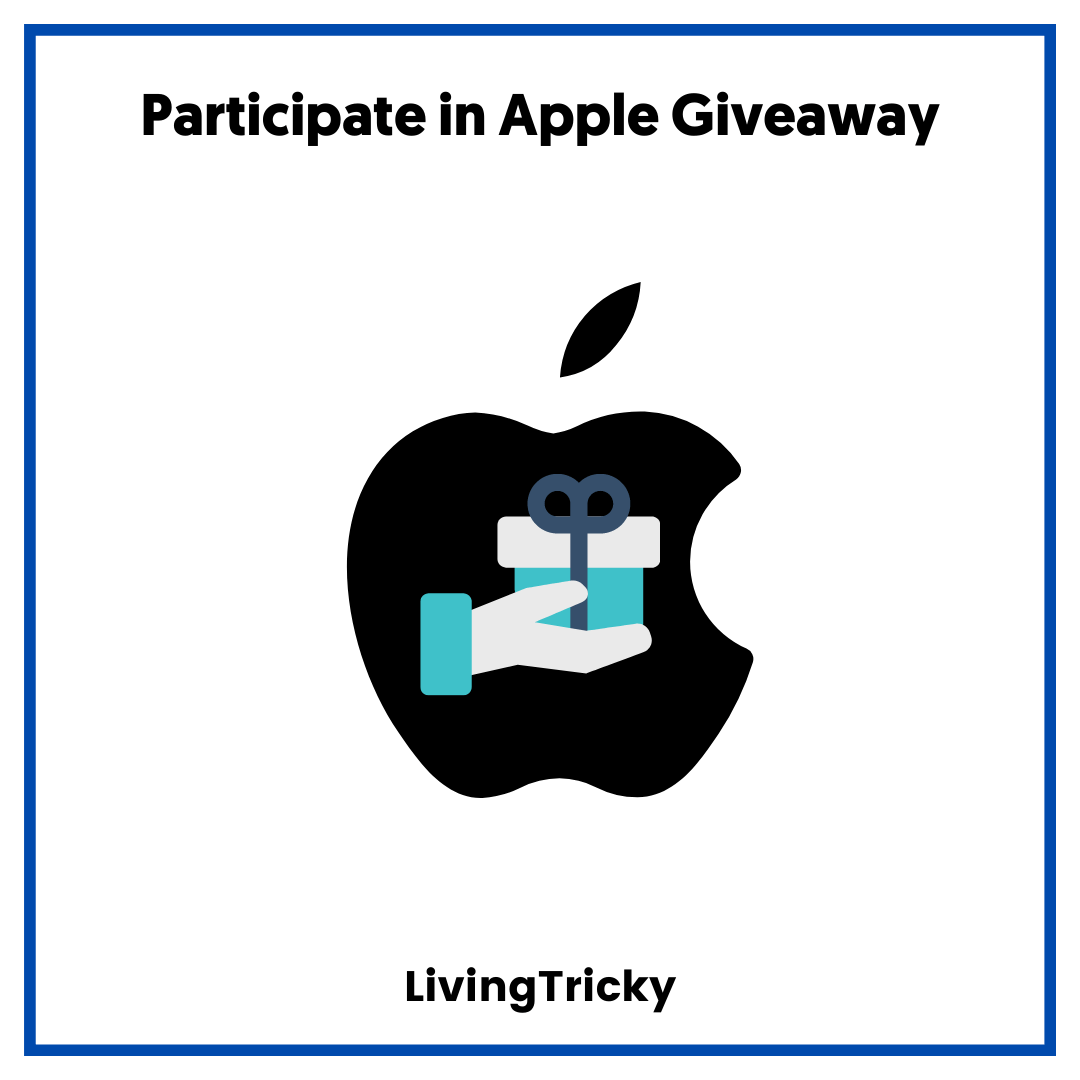Participate in Apple Giveaway