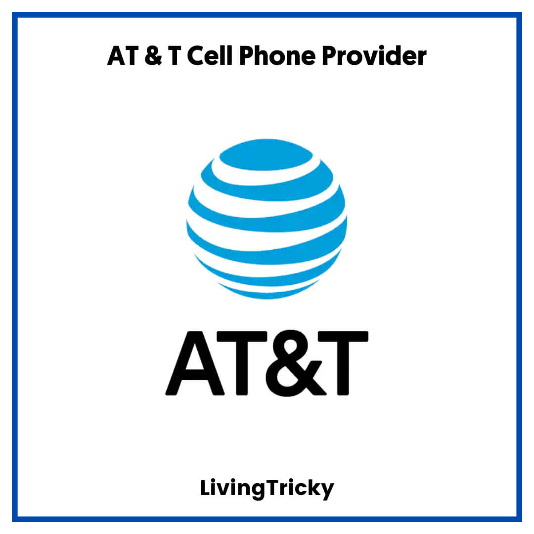 AT & T Cell Phone Provider