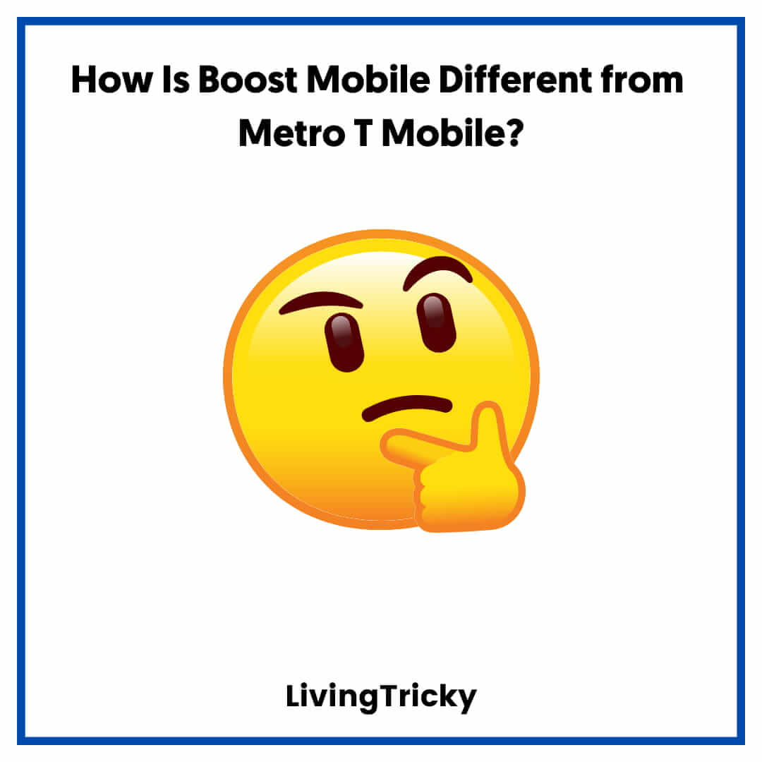 How Is Boost Mobile Different from Metro T Mobile