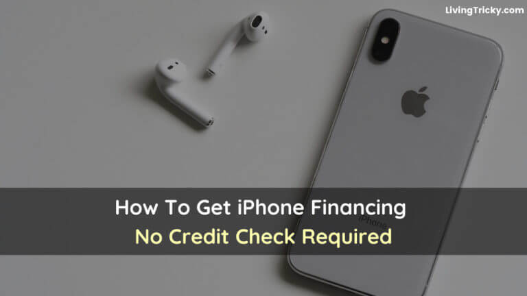 How To Get iPhone Financing No Credit Check Required