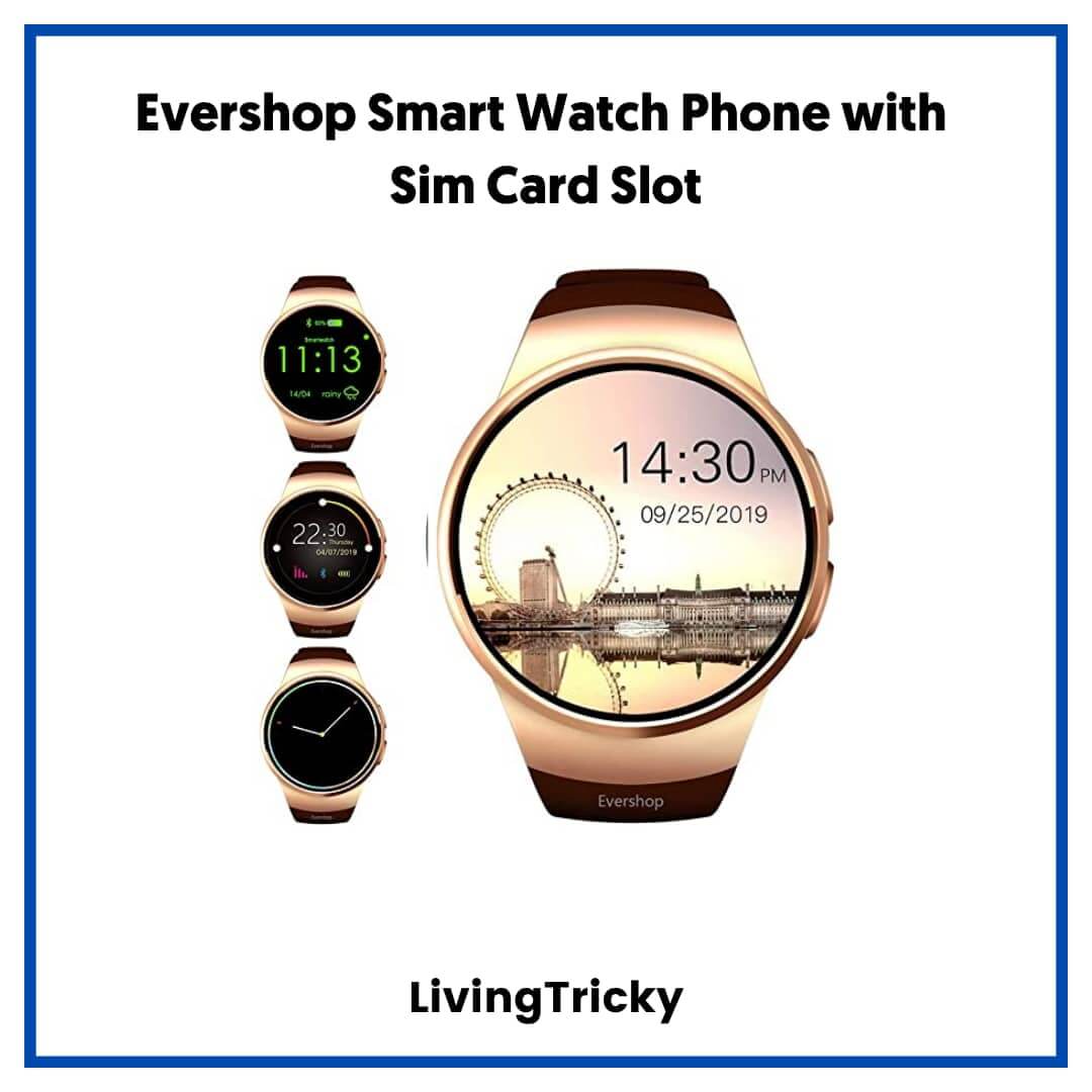 Evershop Smart Watch Phone with Sim Card Slot