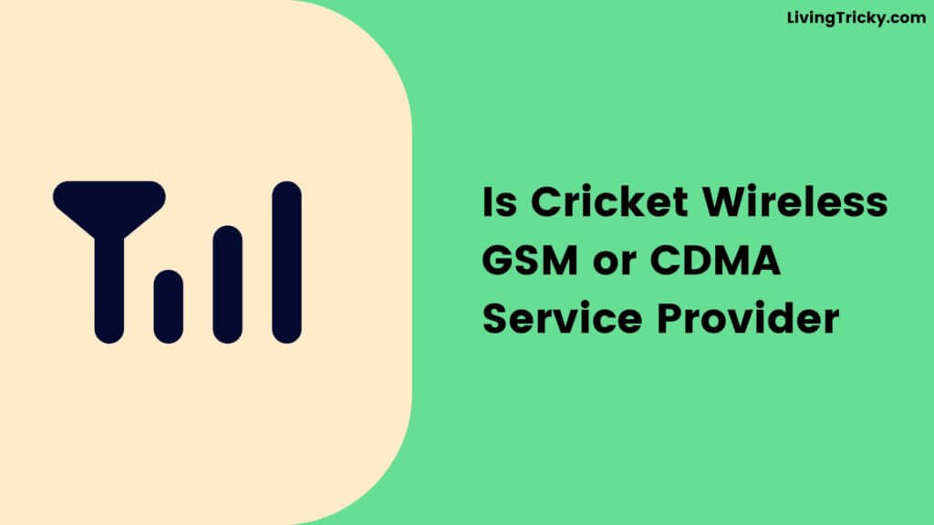 Is Cricket Wireless GSM or CDMA Service Provider