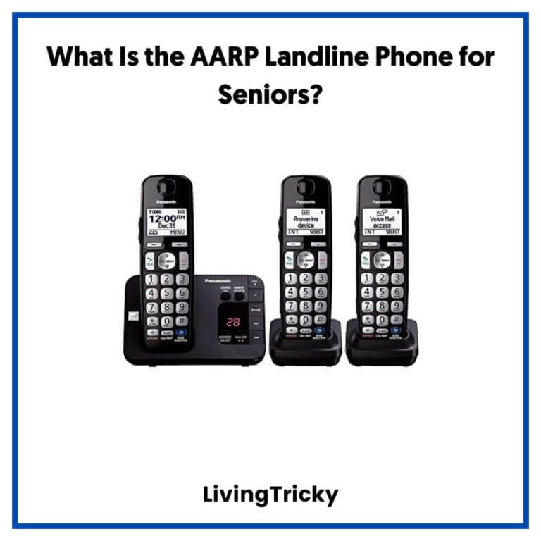 AARP Landline Phones For Seniors Best Choice in 2023 LivingTricky