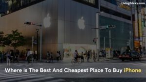 Where is The Best And Cheapest Place To Buy iPhone
