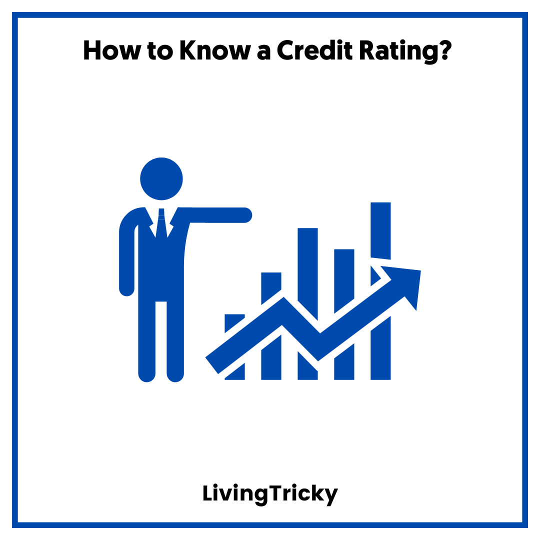 How to Know a Credit Rating 