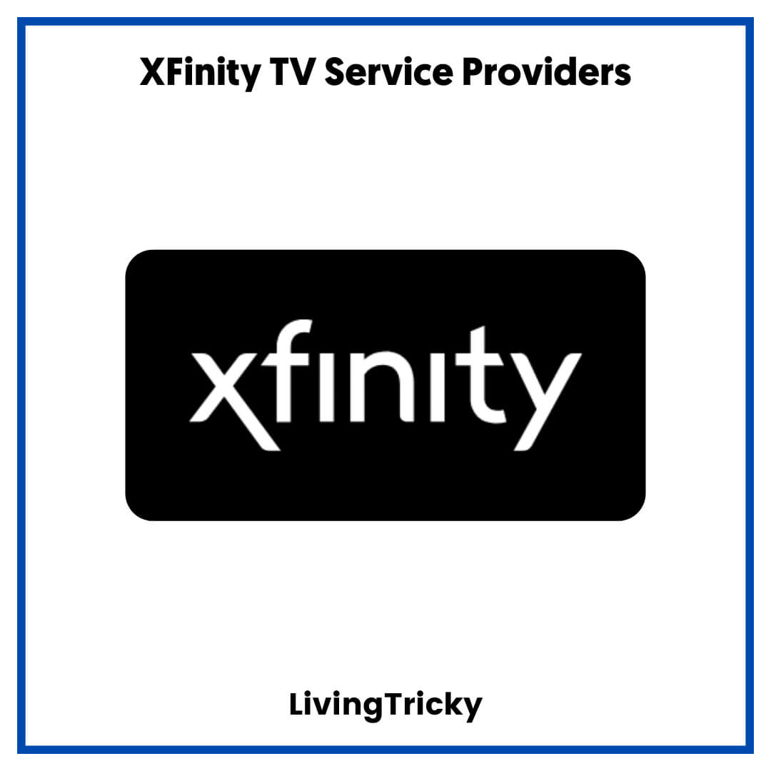 XFinity TV Service Providers