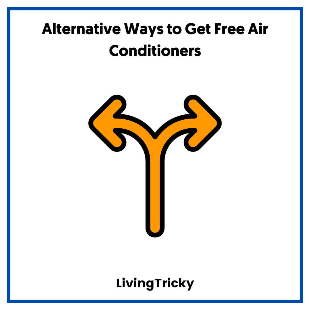 Alternative Ways to Get Free Air Conditioners