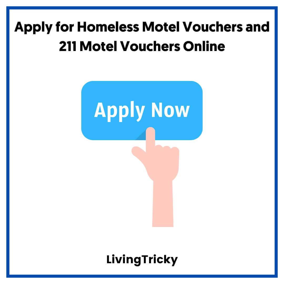 Apply for Homeless Motel Vouchers and 211 Motel Vouchers Online