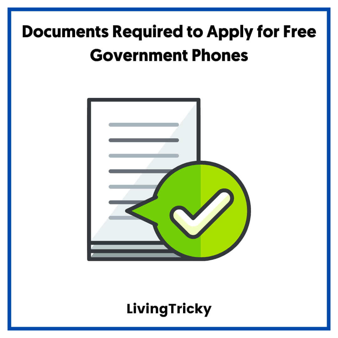 Documents Required to Apply for Free Government Phones