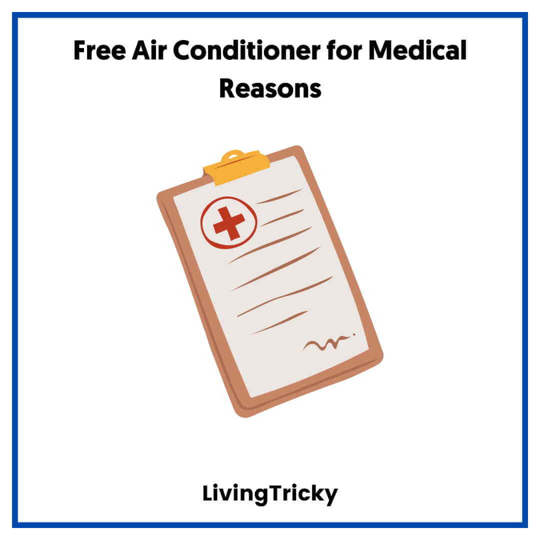 Free Air Conditioner for Medical Reasons