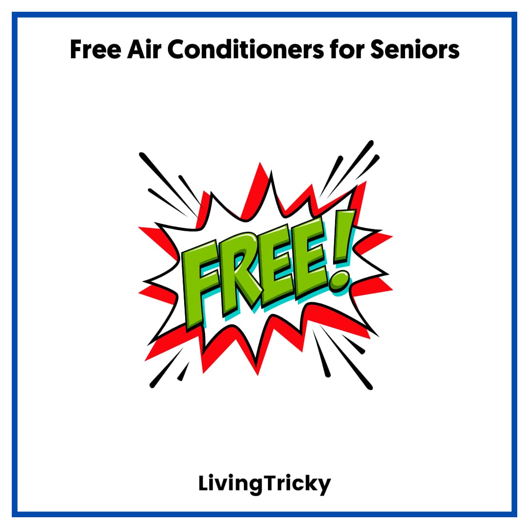 Free Air Conditioners for Seniors