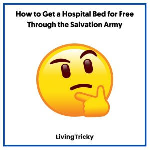 How to Get a Hospital Bed for Free Through the Salvation Army