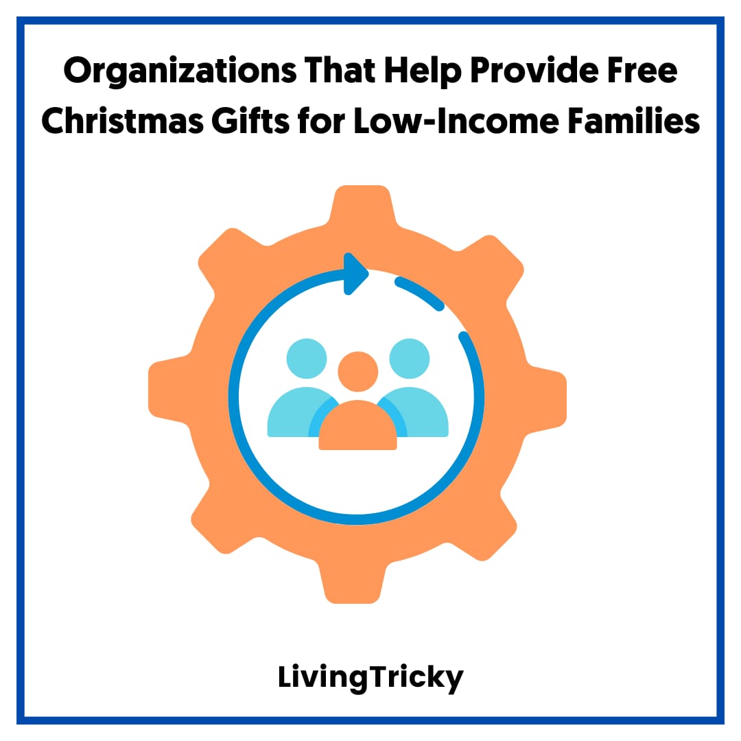 Organizations That Help Provide Free Christmas Gifts for Low-Income Families