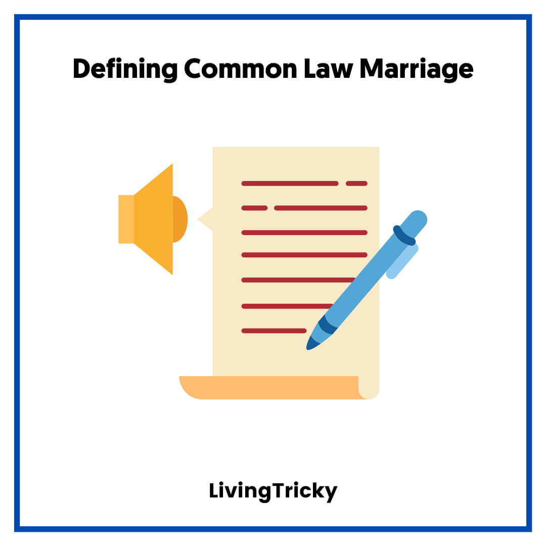 Defining Common Law Marriage