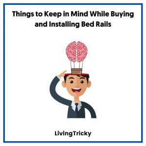 Things to Keep in Mind While Buying and Installing Bed Rails
