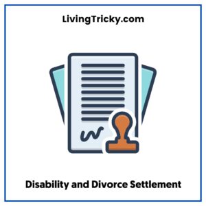 Disability and Divorce Settlement