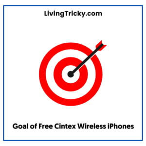 Goal of Free Cintex Wireless iPhones