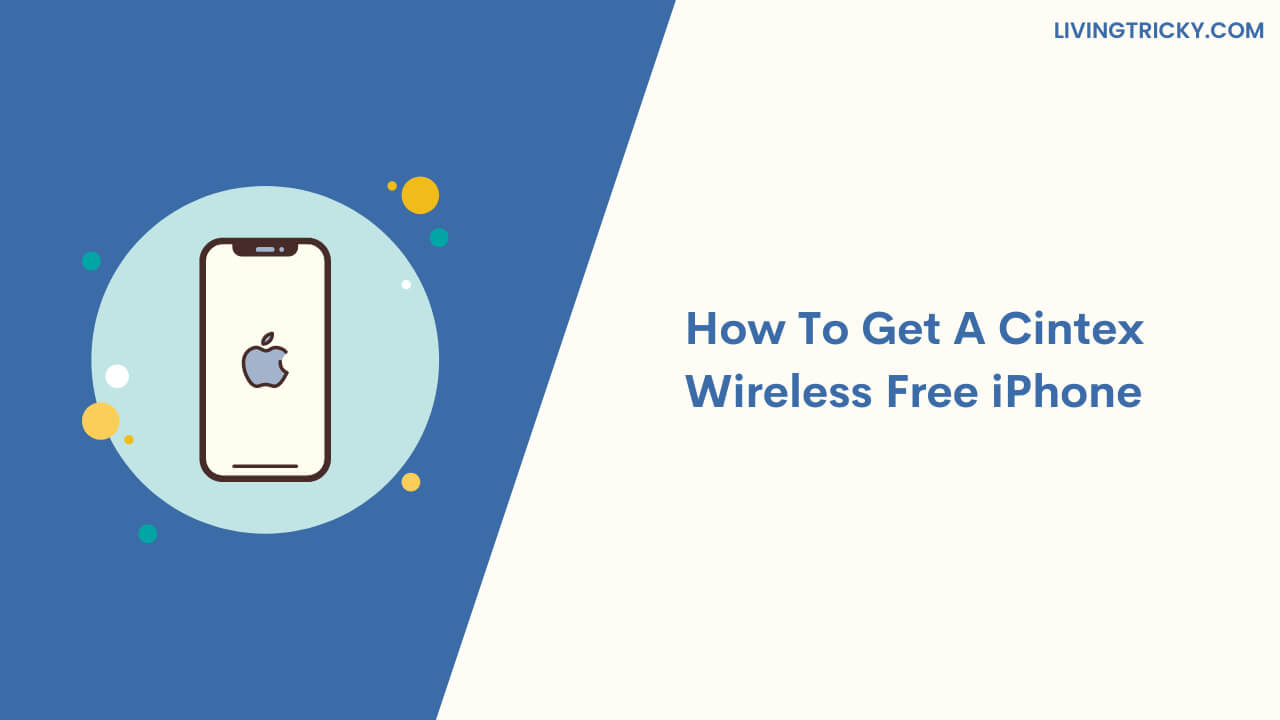 How To Get A Cintex Wireless Free iPhone