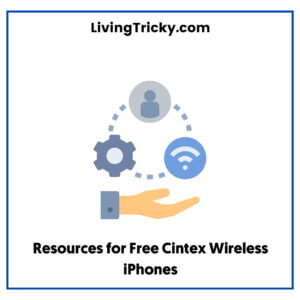 Resources for Free Cintex Wireless iPhones