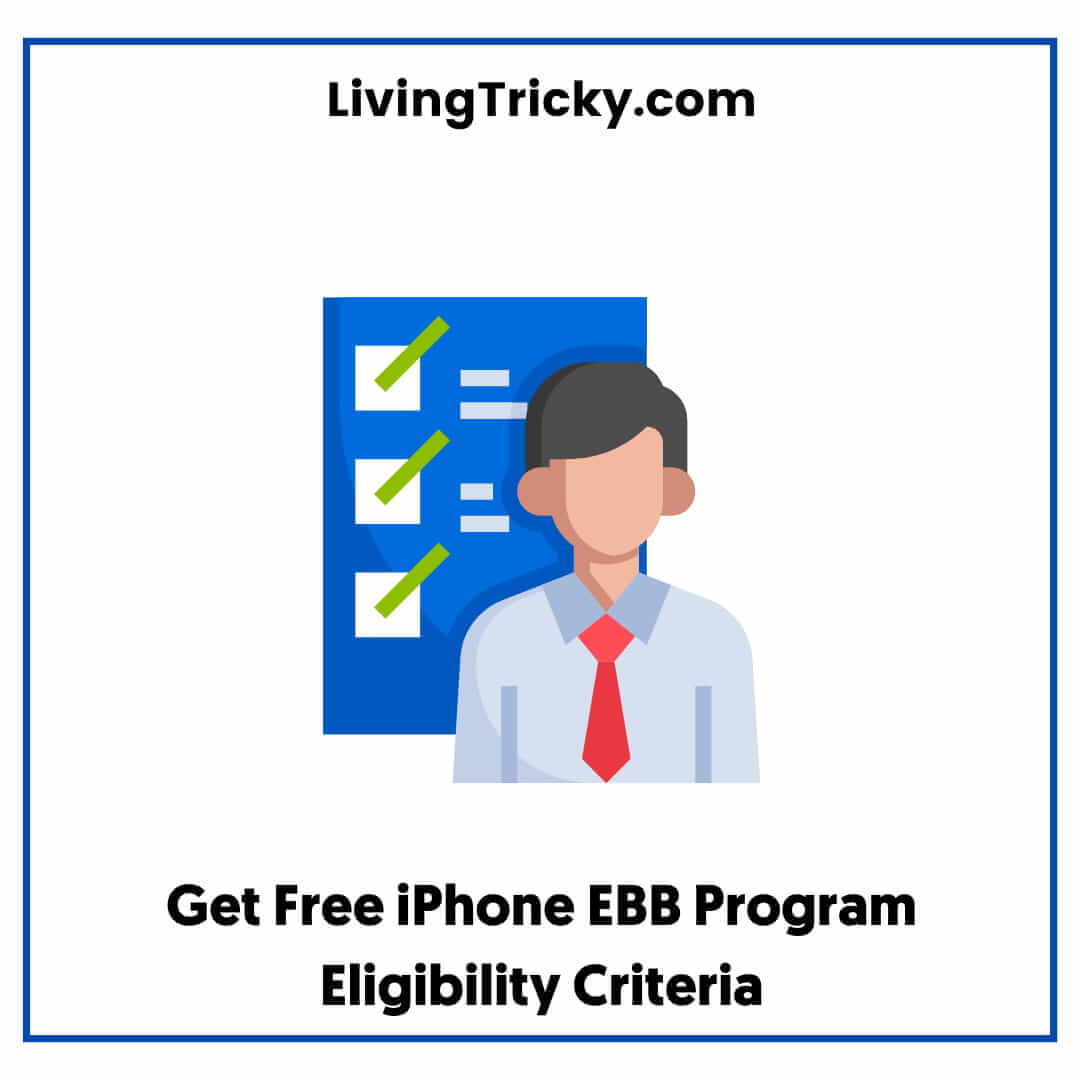 Get Free iPhone EBB Program Eligibility