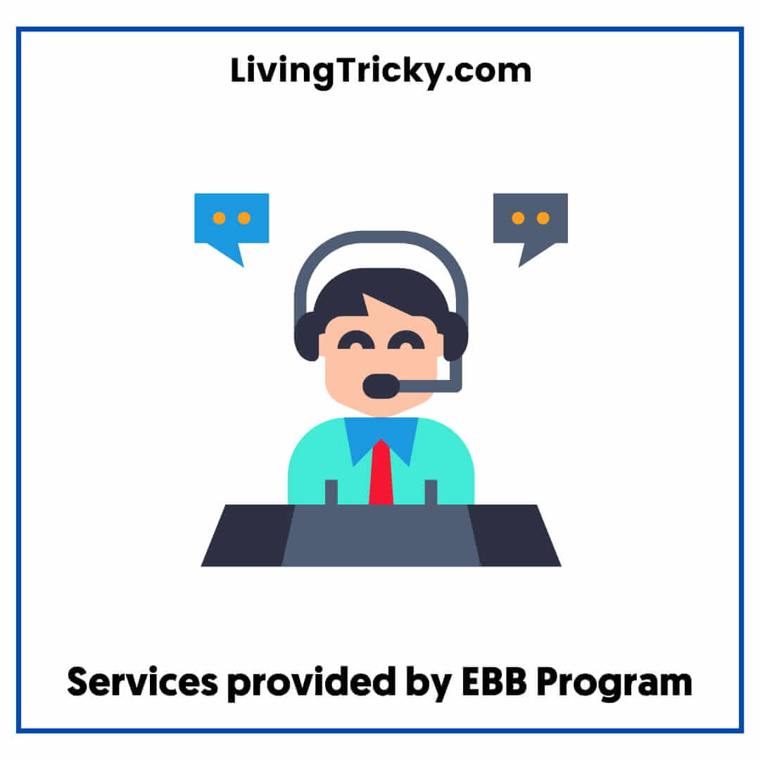 Services provided by EBB Program