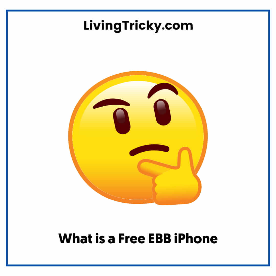 What is a Free EBB iPhone