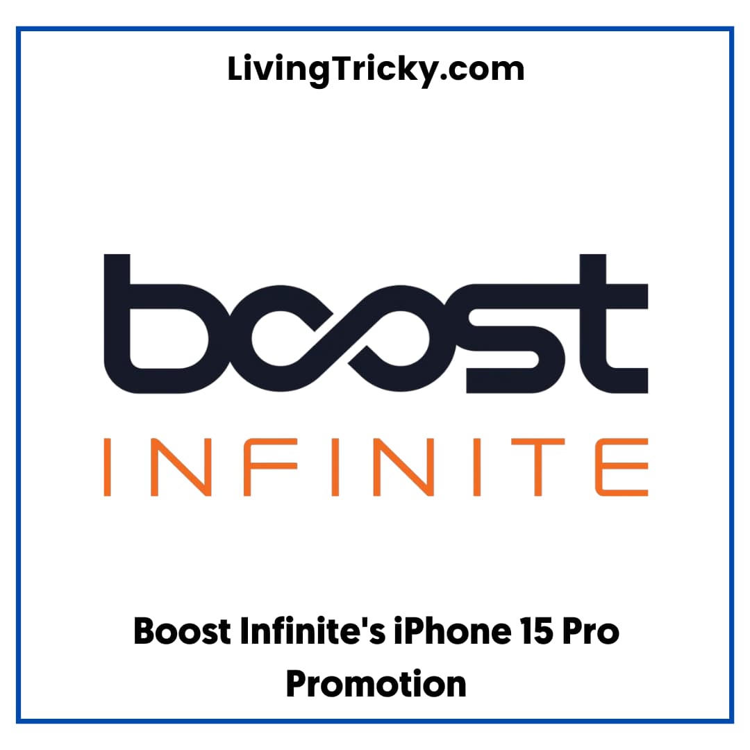 Boost Infinite's Iphone 15 Pro Promotion