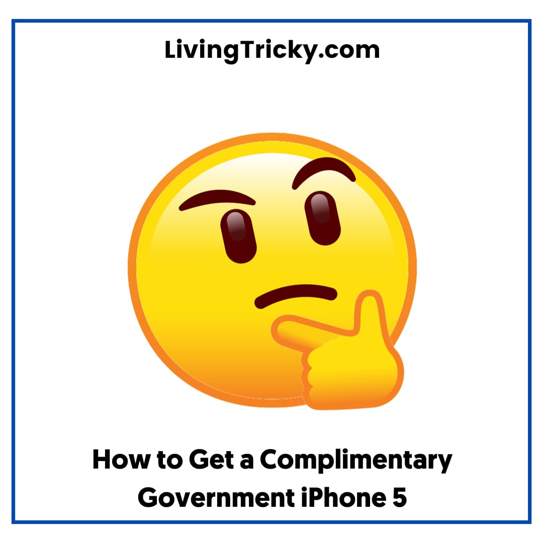 How To Get A Complimentary Government Iphone 5