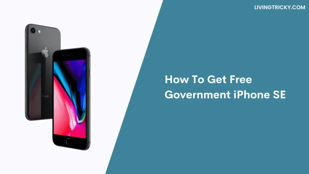How To Get Free Government Iphone Se