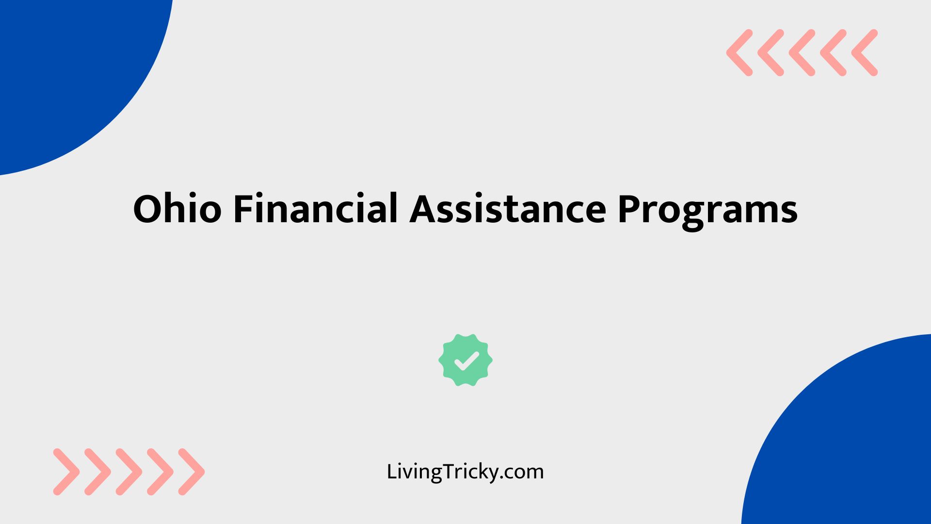 Ohio Financial Assistance Programs