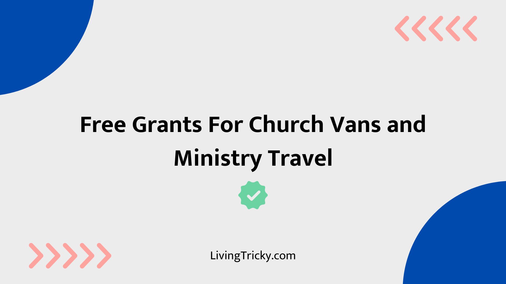 Free Grants For Church Vans And Ministry Travel