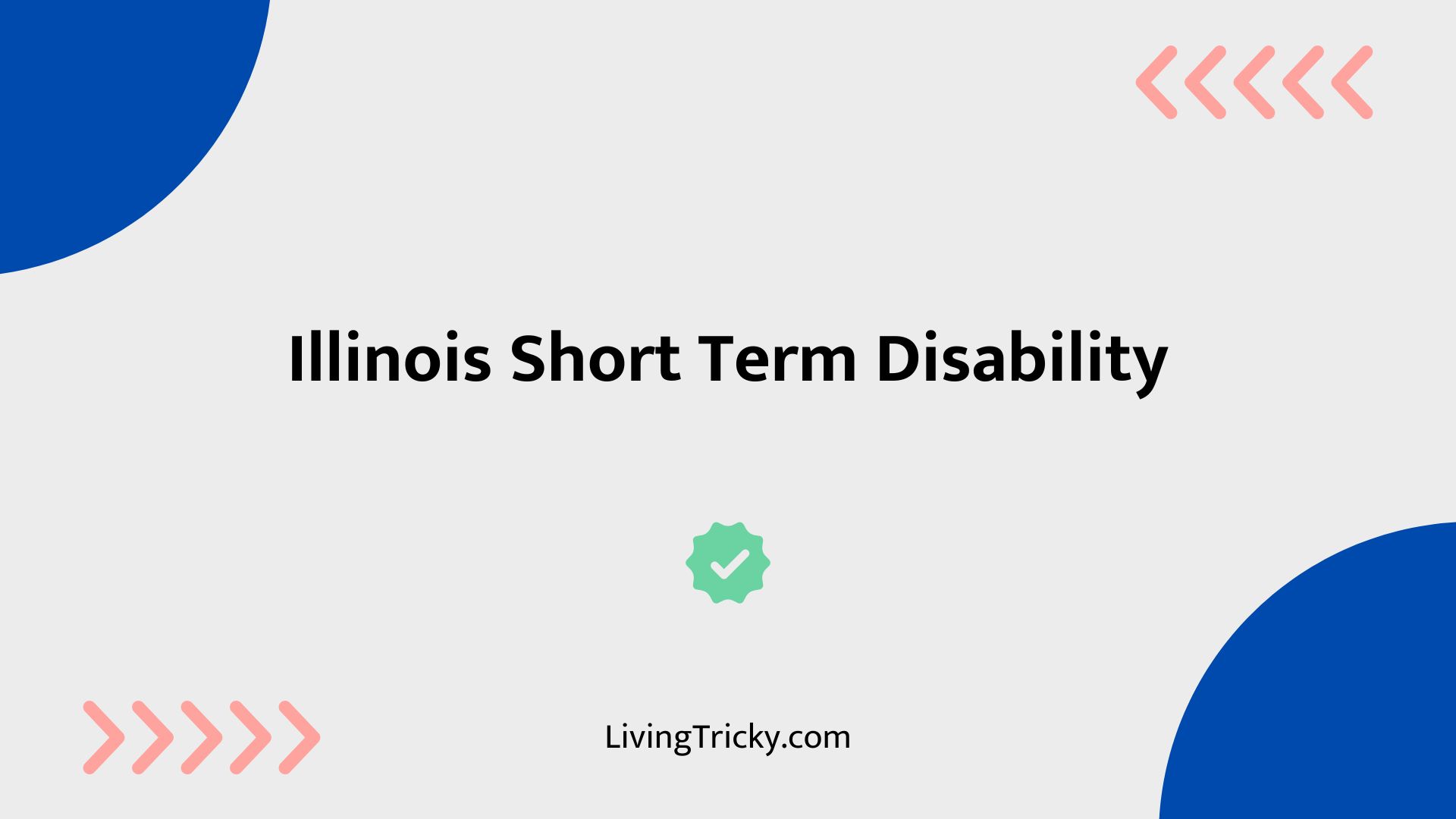 Illinois Short Term Disability