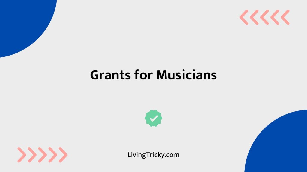 Grants For Musicians