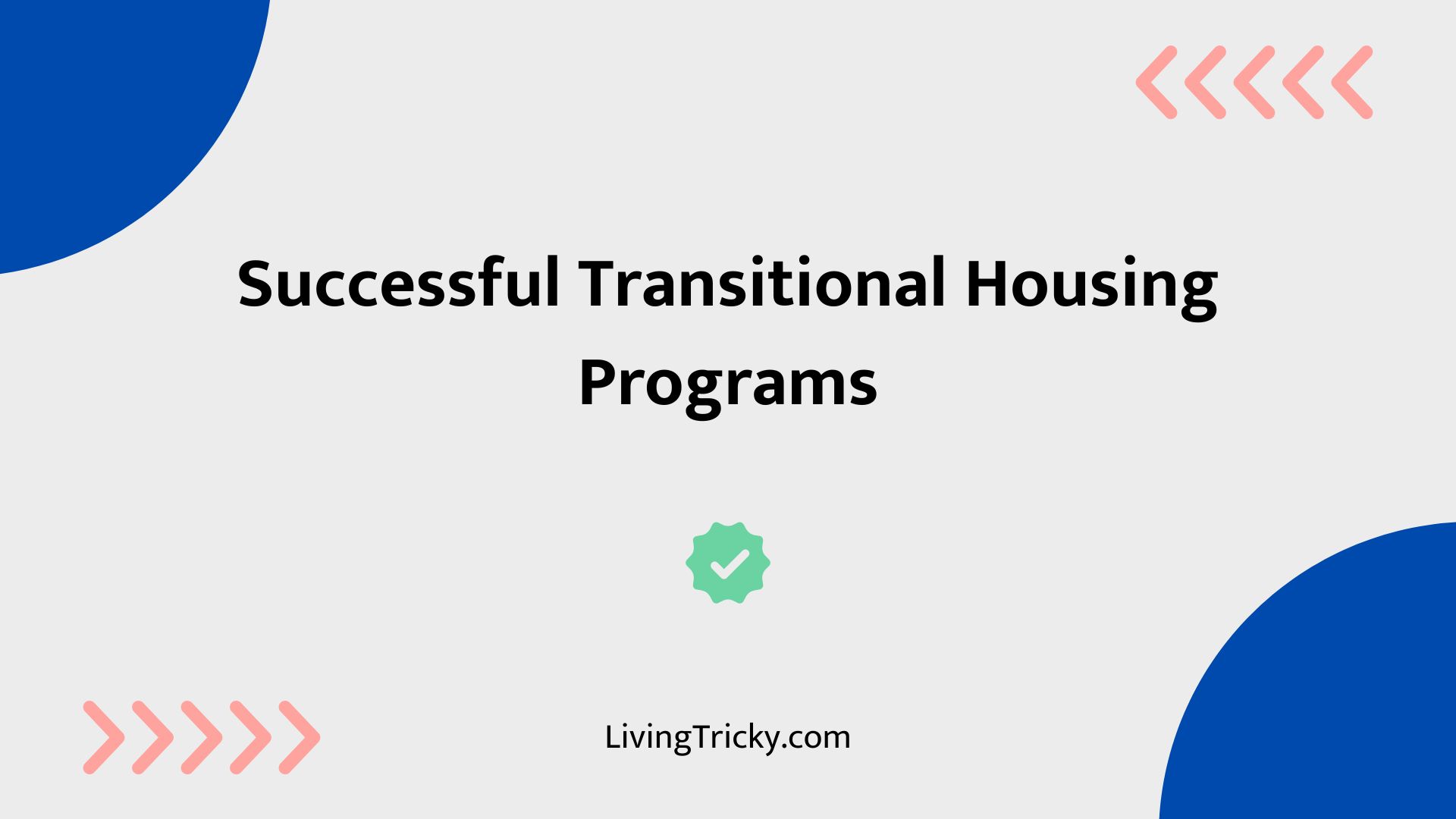 Successful Transitional Housing Programs