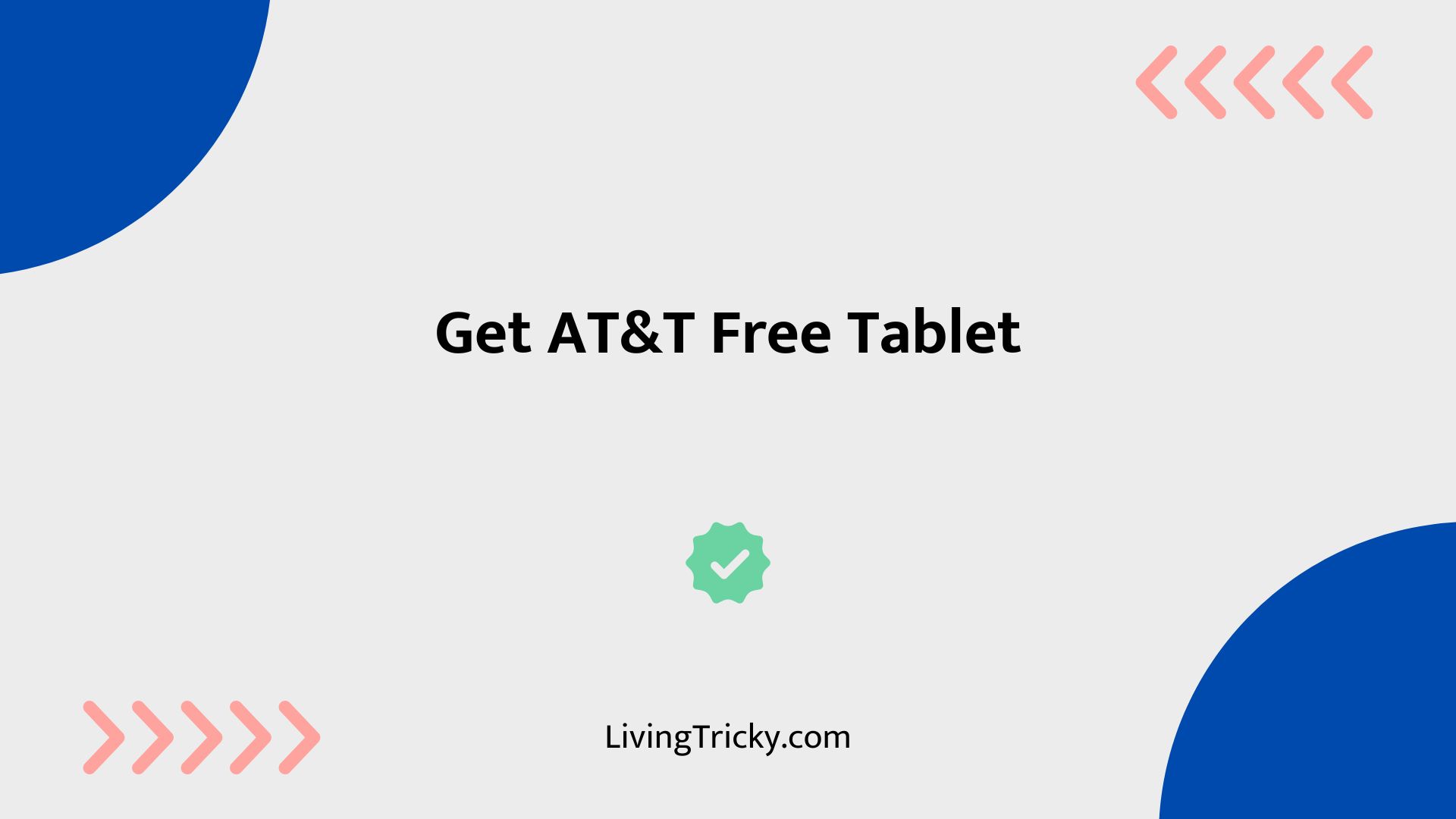 Get AT&T Free Tablet