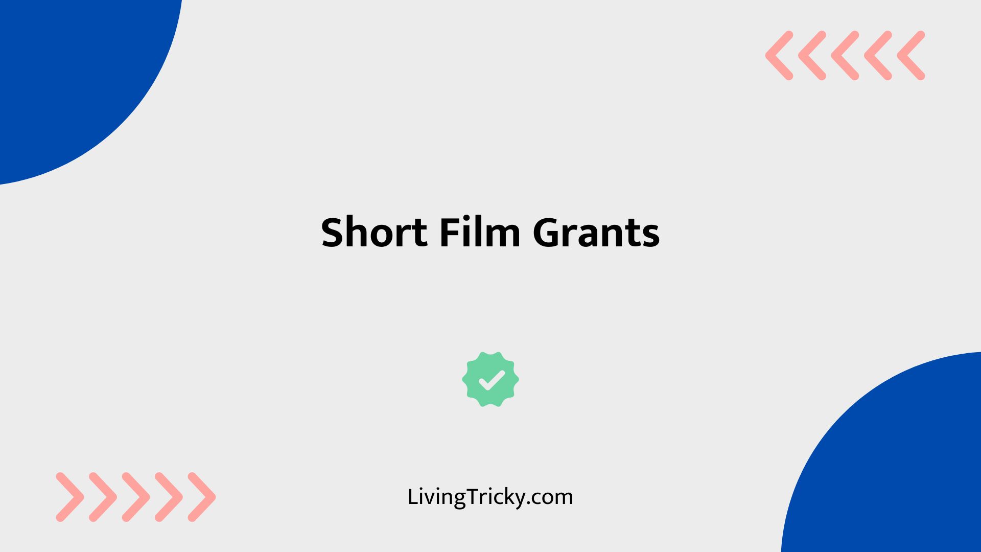 Short Film Grants