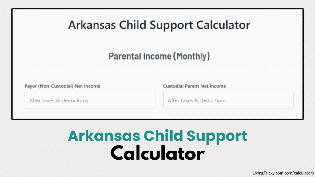 Arkansas Child Support Calculator