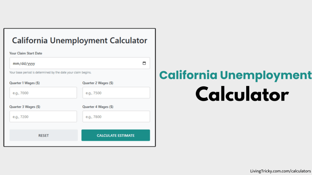 California Unemployment Calculator