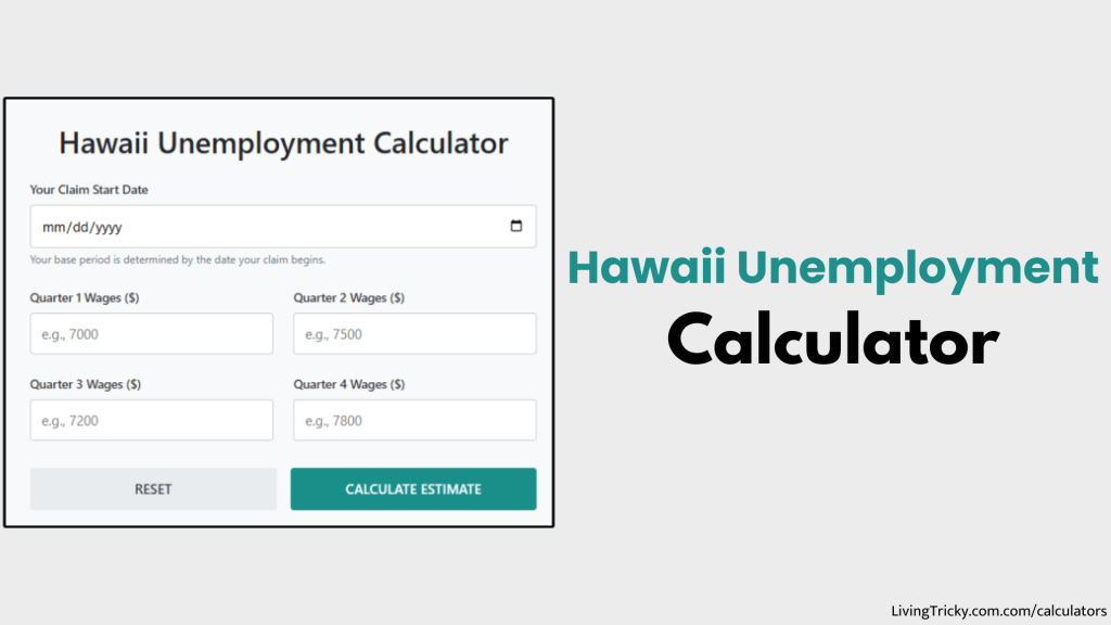 Hawaii Unemployment Calculator