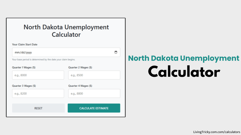 North Dakota Unemployment Calculator