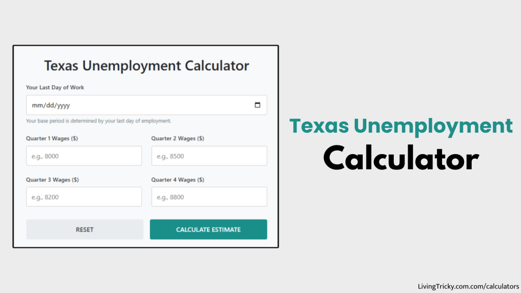 Texas Unemployment Calculator