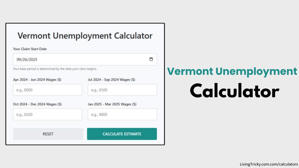 Vermont Unemployment Calculator