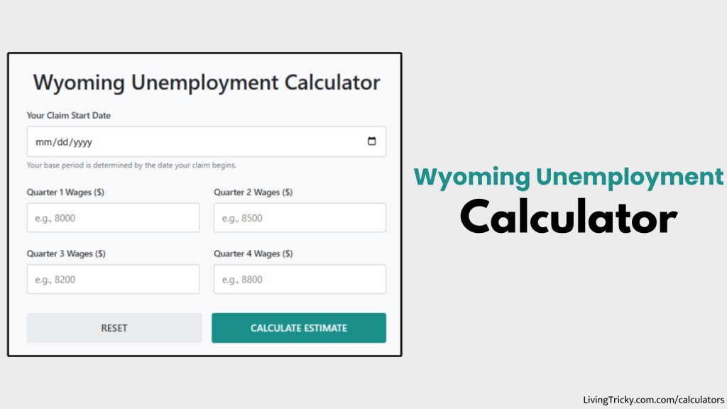 Wyoming Unemployment Calculator