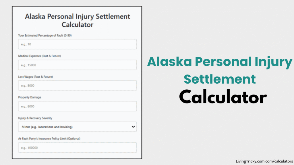 Alaska Personal Injury Settlement Calculator