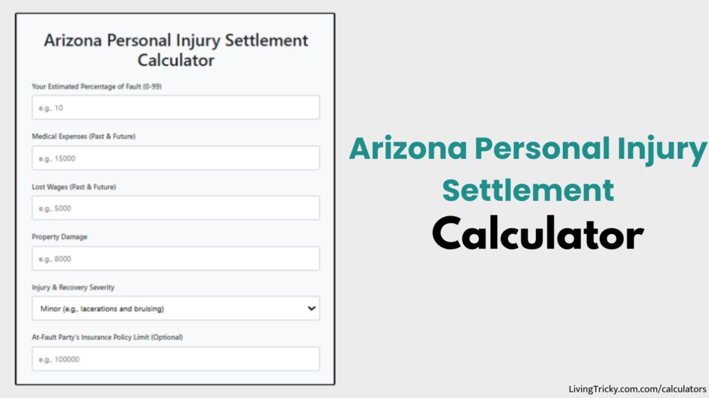 Arizona Personal Injury Settlement Calculator